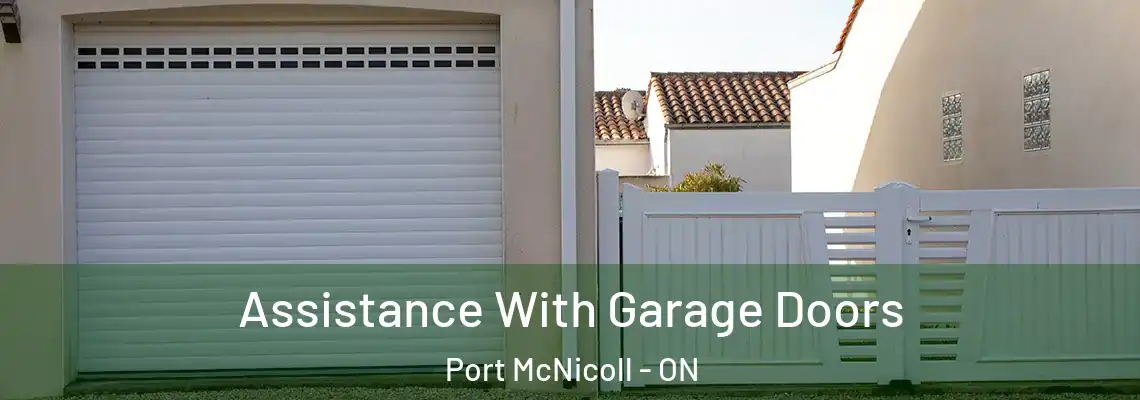 Assistance With Garage Doors Port McNicoll - ON