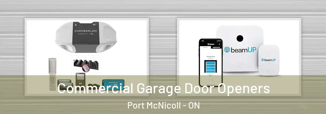 Commercial Garage Door Openers Port McNicoll - ON
