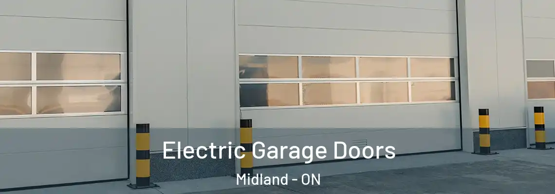 Electric Garage Doors Midland - ON