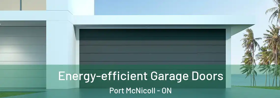 Energy-efficient Garage Doors Port McNicoll - ON