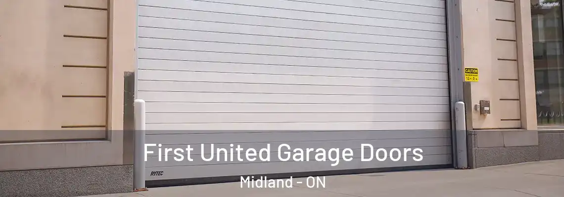 First United Garage Doors Midland - ON