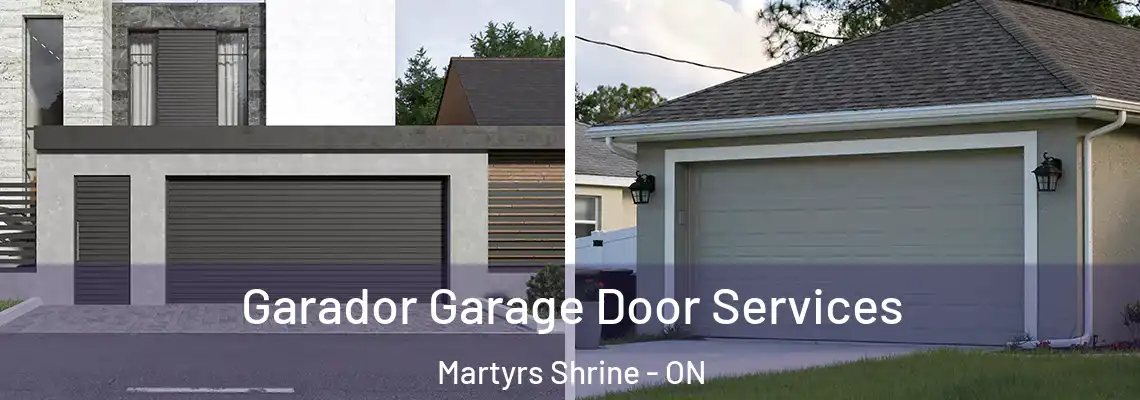 Garador Garage Door Services Martyrs Shrine - ON