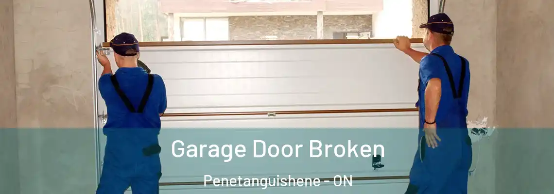 Garage Door Broken Penetanguishene - ON