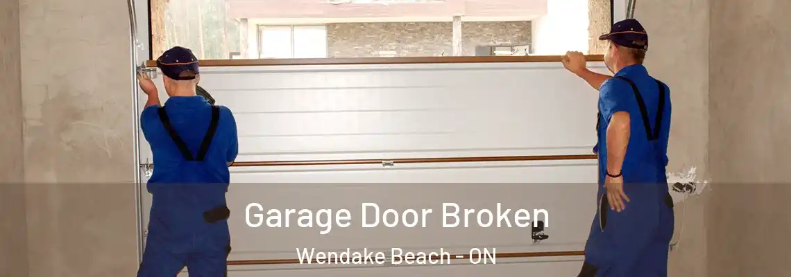 Garage Door Broken Wendake Beach - ON
