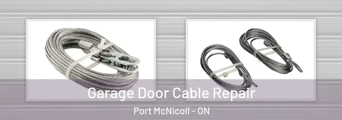  Garage Door Cable Repair Port McNicoll - ON