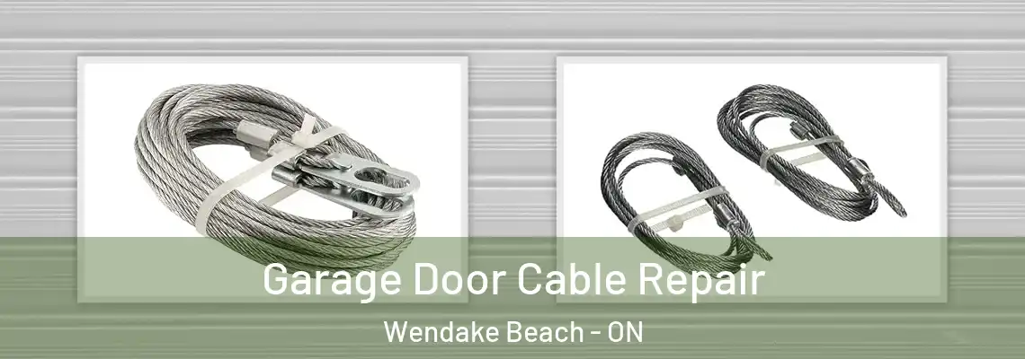 Garage Door Cable Repair Wendake Beach - ON