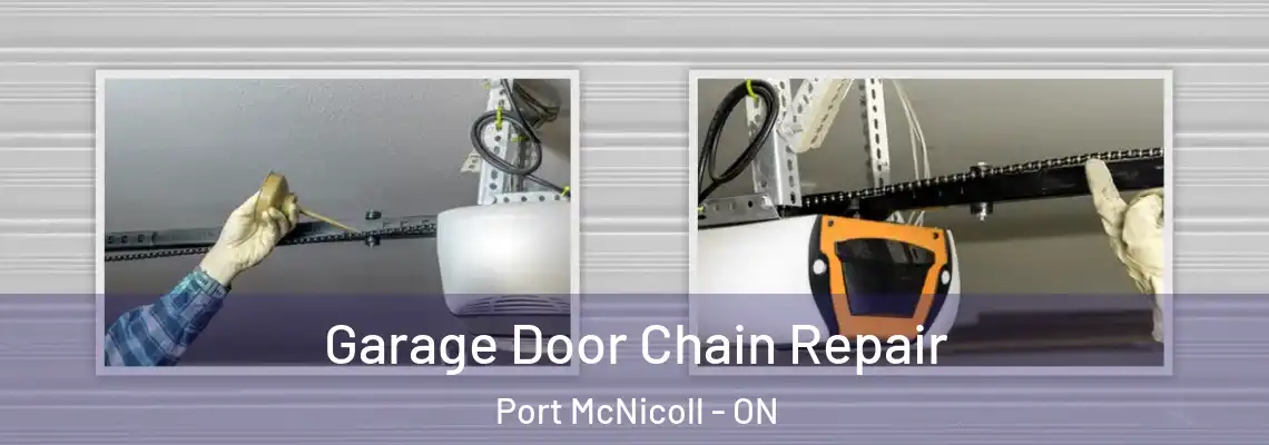 Garage Door Chain Repair Port McNicoll - ON