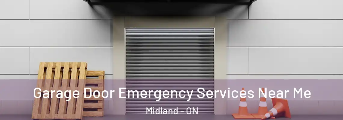 Garage Door Emergency Services Near Me Midland - ON