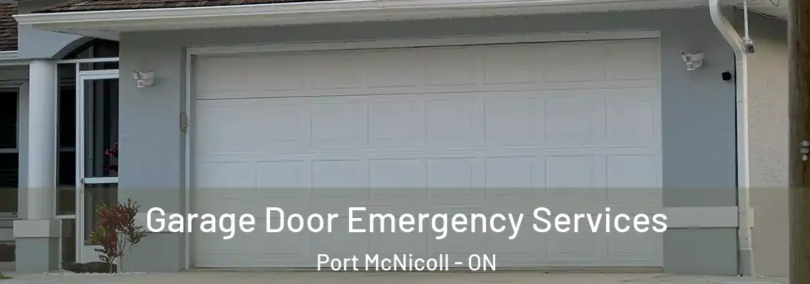 Garage Door Emergency Services Port McNicoll - ON