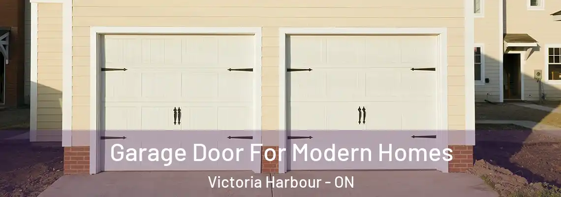 Garage Door For Modern Homes Victoria Harbour - ON