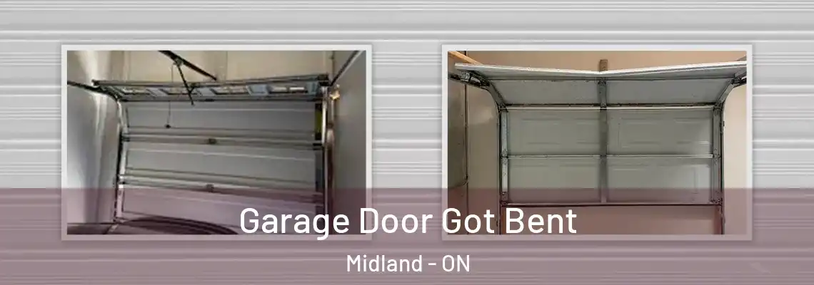 Garage Door Got Bent Midland - ON