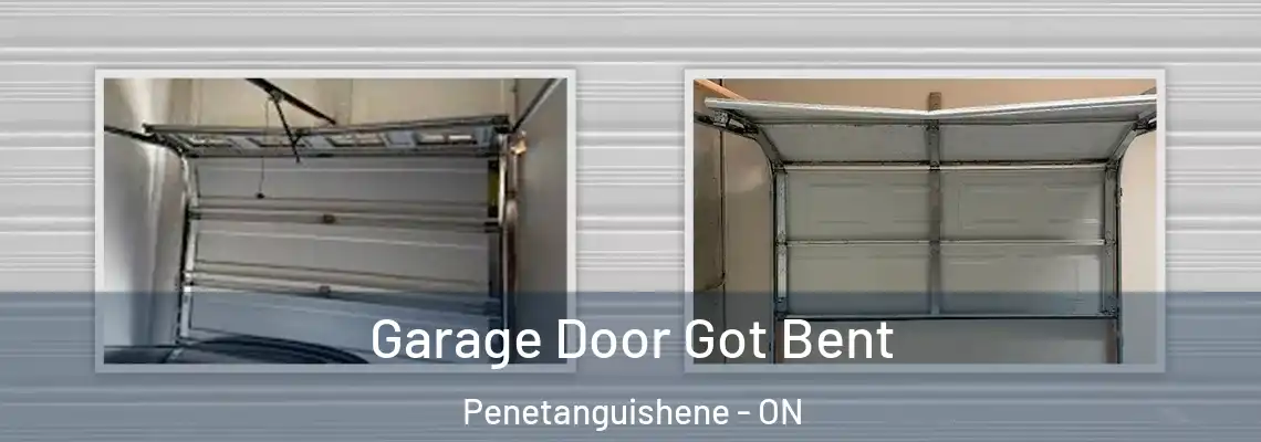 Garage Door Got Bent Penetanguishene - ON