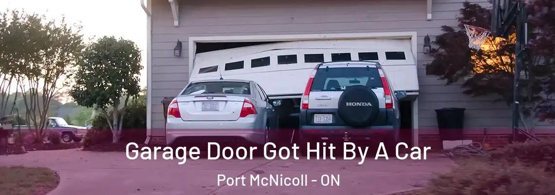 Garage Door Got Hit By A Car Port McNicoll - ON