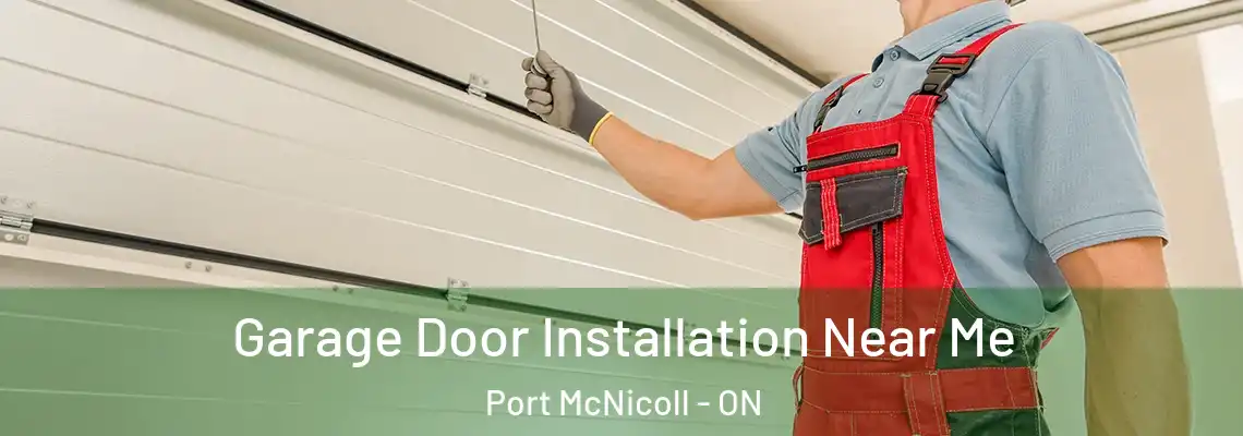Garage Door Installation Near Me Port McNicoll - ON