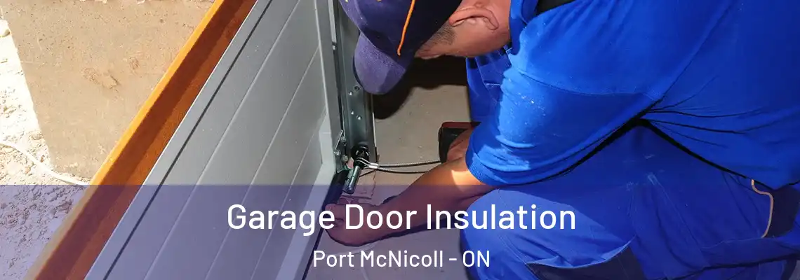 Garage Door Insulation Port McNicoll - ON