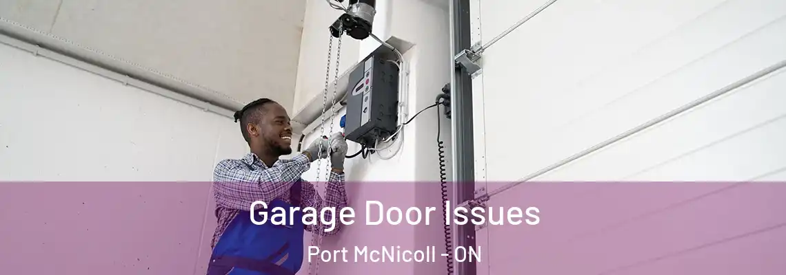 Garage Door Issues Port McNicoll - ON
