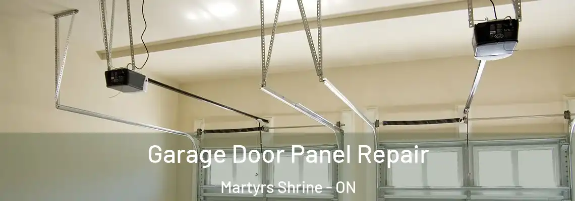 Garage Door Panel Repair Martyrs Shrine - ON