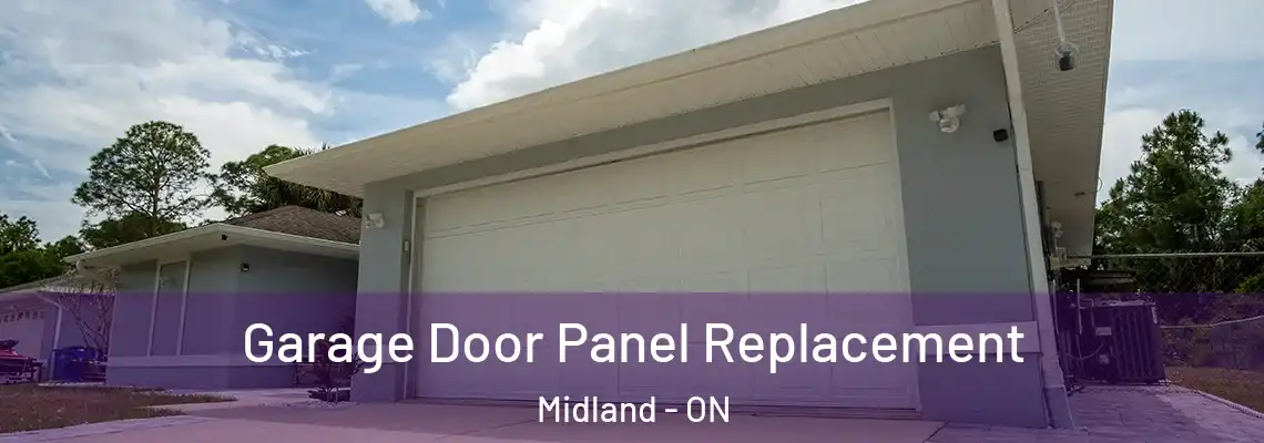 Garage Door Panel Replacement Midland - ON