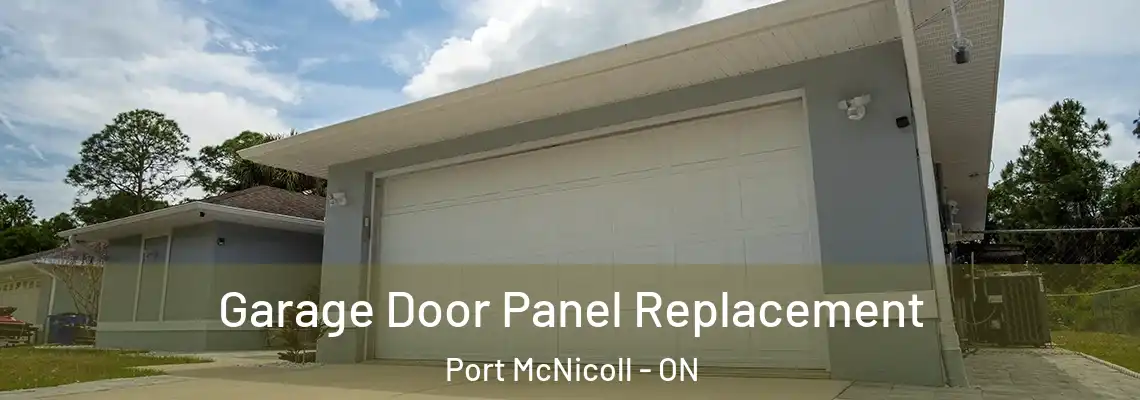 Garage Door Panel Replacement Port McNicoll - ON