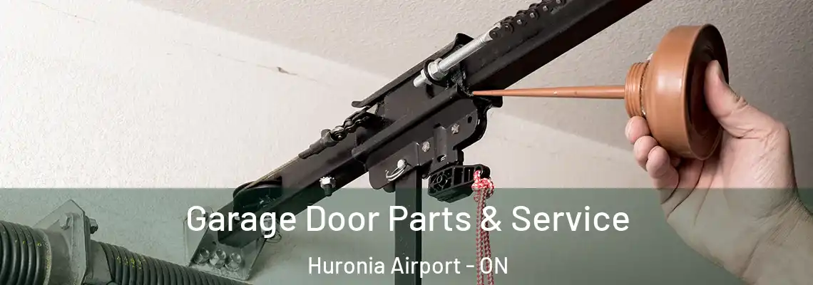Garage Door Parts & Service Huronia Airport - ON