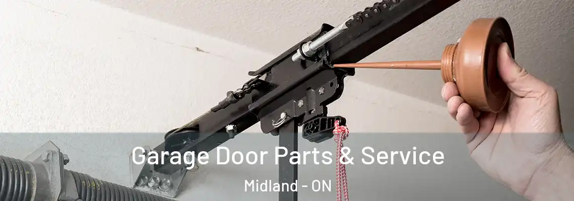 Garage Door Parts & Service Midland - ON