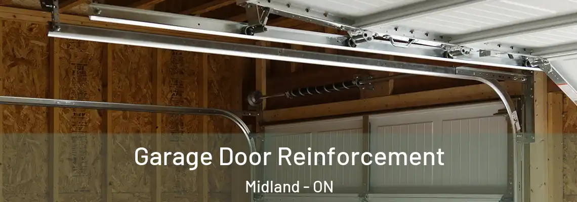 Garage Door Reinforcement Midland - ON