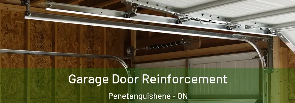 Garage Door Reinforcement Penetanguishene - ON
