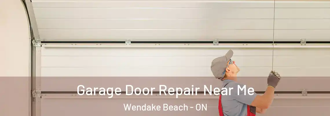 Garage Door Repair Near Me Wendake Beach - ON