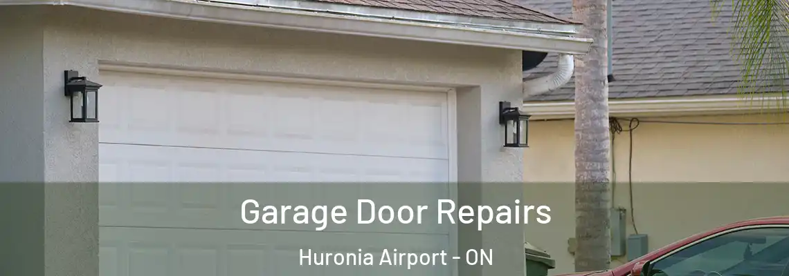  Garage Door Repairs Huronia Airport - ON