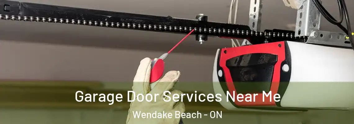Garage Door Services Near Me Wendake Beach - ON
