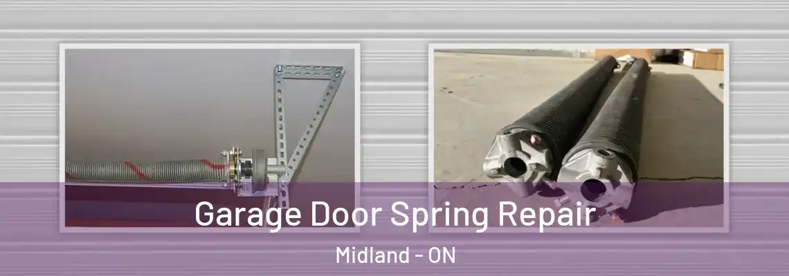 Garage Door Spring Repair Midland - ON