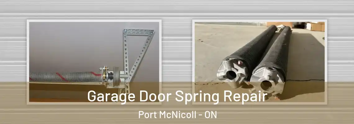 Garage Door Spring Repair Port McNicoll - ON