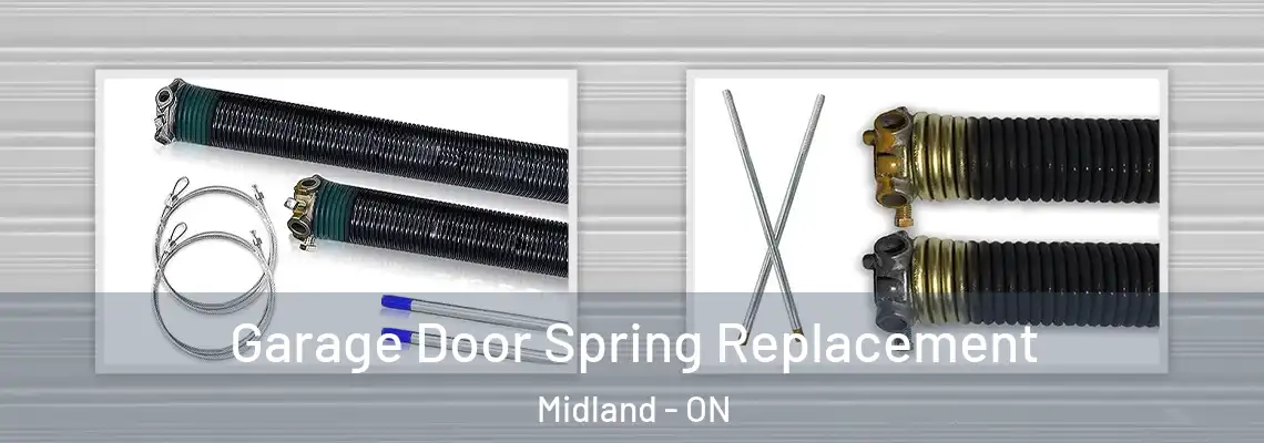 Garage Door Spring Replacement Midland - ON