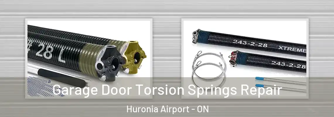 Garage Door Torsion Springs Repair Huronia Airport - ON