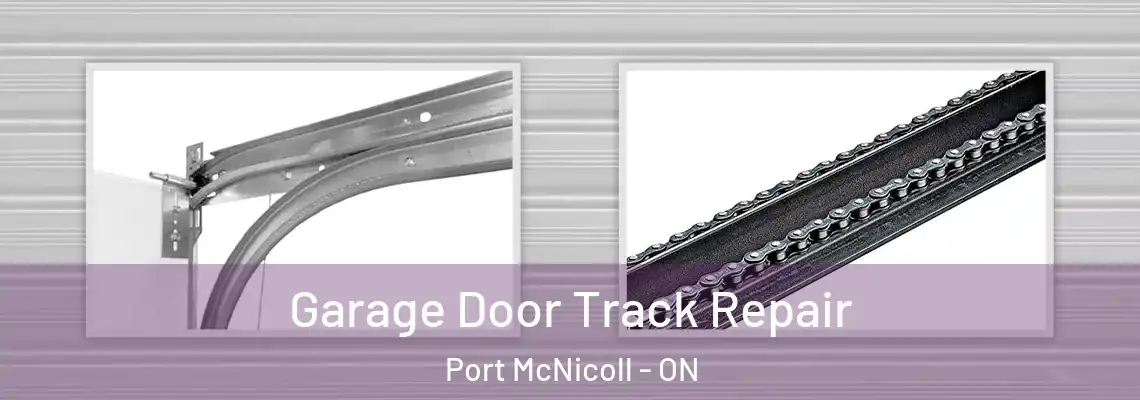 Garage Door Track Repair Port McNicoll - ON