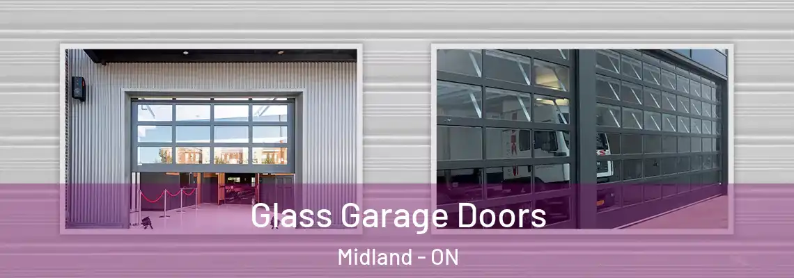 Glass Garage Doors Midland - ON