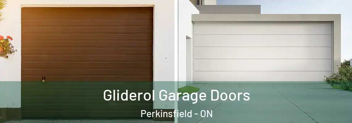 Gliderol Garage Doors Perkinsfield - ON