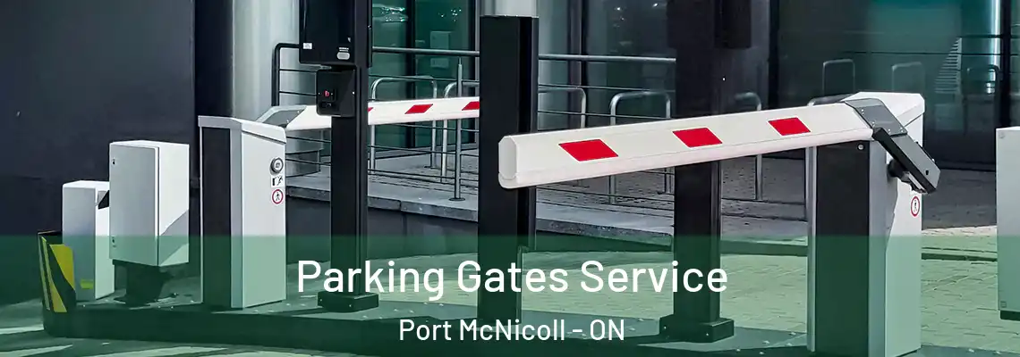 Parking Gates Service Port McNicoll - ON