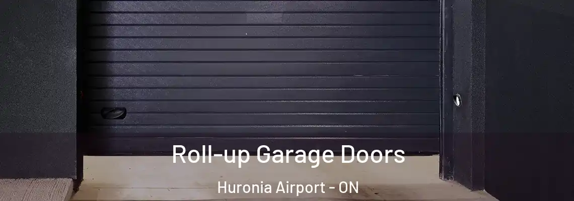 Roll-up Garage Doors Huronia Airport - ON