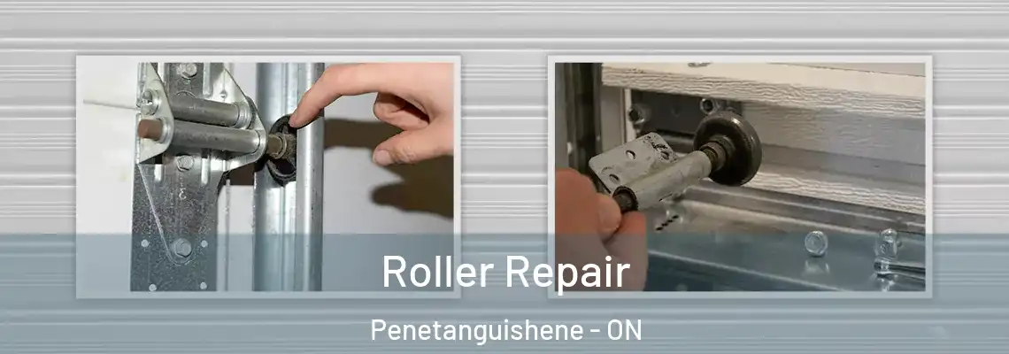 Roller Repair Penetanguishene - ON