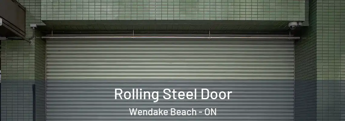 Rolling Steel Door Wendake Beach - ON