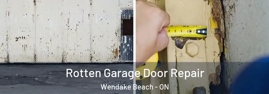 Rotten Garage Door Repair Wendake Beach - ON