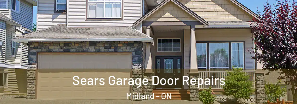 Sears Garage Door Repairs Midland - ON