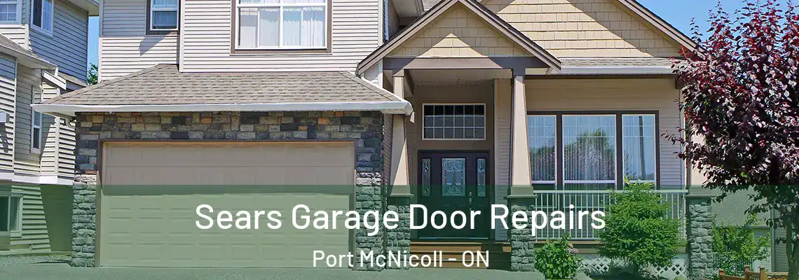 Sears Garage Door Repairs Port McNicoll - ON