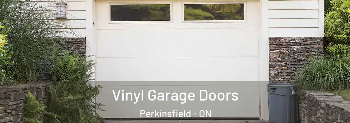 Vinyl Garage Doors Perkinsfield - ON
