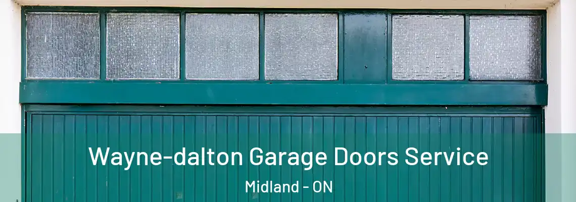 Wayne-dalton Garage Doors Service Midland - ON
