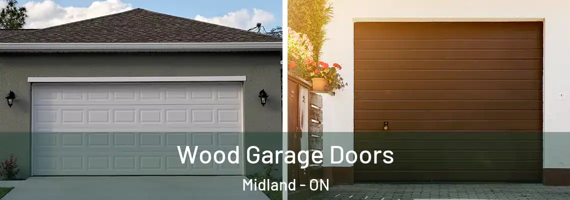 Wood Garage Doors Midland - ON