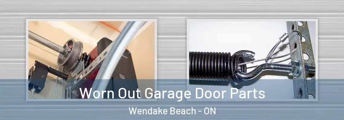 Worn Out Garage Door Parts Wendake Beach - ON
